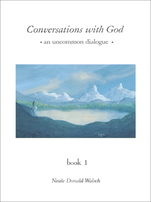 Title details for Conversations with God by Neale Donald Walsch - Wait list